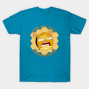 Suck Bee Sh*t T-Shirt